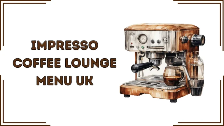 Impresso Coffee Lounge Menu